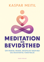 Meditation og bevidsthed
