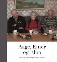 Aage, Ejner og Elna