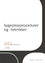 Sygeplejeprocedurer og -teknikker