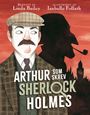 Arthur, som skrev Sherlock Holmes