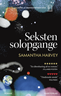 Seksten solopgange