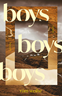 Boys boys boys