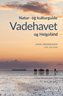 Vadehavet og Helgoland