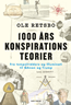 1000 års konspirationsteorier