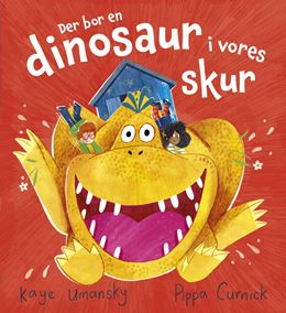 Der bor en dinosaur i vores skur 