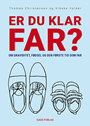 Er du klar far?