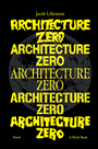 Architecture Zero