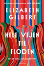 Hele vejen til floden