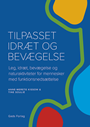 Tilpasset idræt og bevægelse