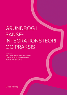 Grundbog i sanseintegrationsteori og praksis