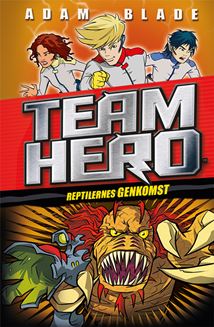 Team Hero (03) Reptilernes genkomst