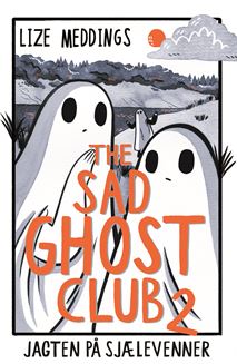 The Sad Ghost Club 2: Jagten på sjælevenner