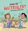 Hvad er materialer?