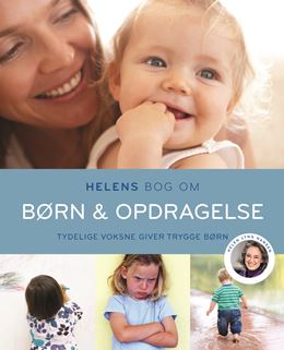 Helens bog om børn & opdragelse