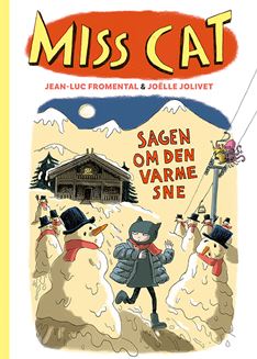 Miss Cat 3 –  Sagen om den varme sne 