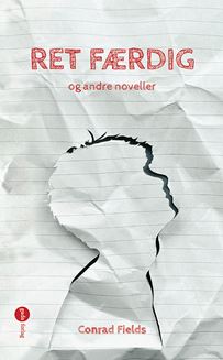 RET FÆRDIG og andre noveller