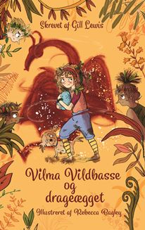 Vilma Vildbasse og drageægget