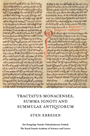 Tractatus Monacenses, Summa Ignoti and Summulae Antiquorum