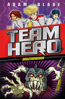 Team Hero (04) Skeletkrigeren