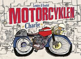Vendebogen: Racercyklen Tommy og Motorcyklen Charlie
