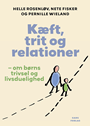Kæft, trit og relationer