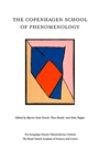 The Copenhagen School of Phenomenology