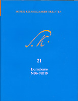 Søren Kierkegaards Skrifter - Bind 21 og K21
