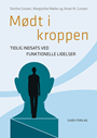Mødt i kroppen
