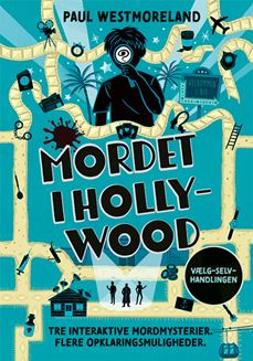 Mordet i Hollywood - Tre interaktive mordmysterier