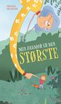 Min farmor er den største