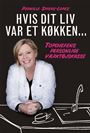 Hvis dit liv var et køkken