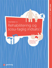  Rehabilitering og sosu-faglig indsats 1
