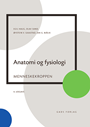 Anatomi og fysiologi
