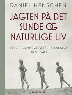 Jagten på det sunde og naturlige liv