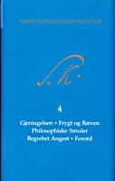  Søren Kierkegaards Skrifter - Bind 4 og K4