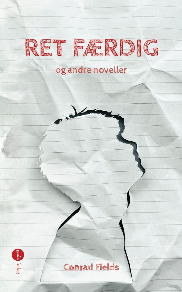 RET FÆRDIG og andre noveller | Gads Forlag