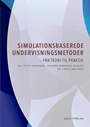 Simulationsbaserede undervisningsmetoder