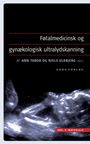 Føtalmedicinsk og gynækologisk ultralydskanning