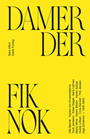Damer der fik nok