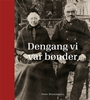 Dengang vi var bønder