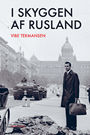 I skyggen af Rusland