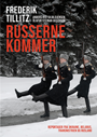 Russerne kommer
