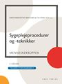 Sygeplejeprocedurer og -teknikker