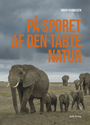 På sporet af den tabte natur