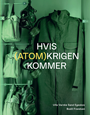 Hvis (atom)krigen kommer