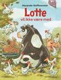 Lotte vil ikke være med