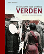 Da danskerne ville omvende verden