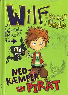 Wilf – en helt i uheld (2) Wilf nedkæmper en pirat