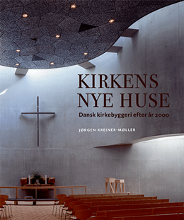 Kirkens nye huse