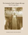 The Antiquities Trade in Egypt 1880-1930